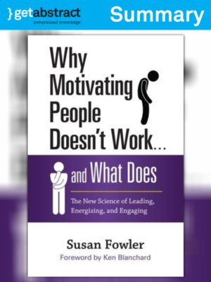cover image of Why Motivating People Doesn't Work...and What Does (Summary)